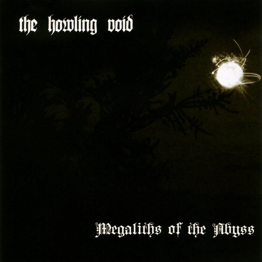 Howling Void, The - Megaliths of the Abyss (2009) Cover