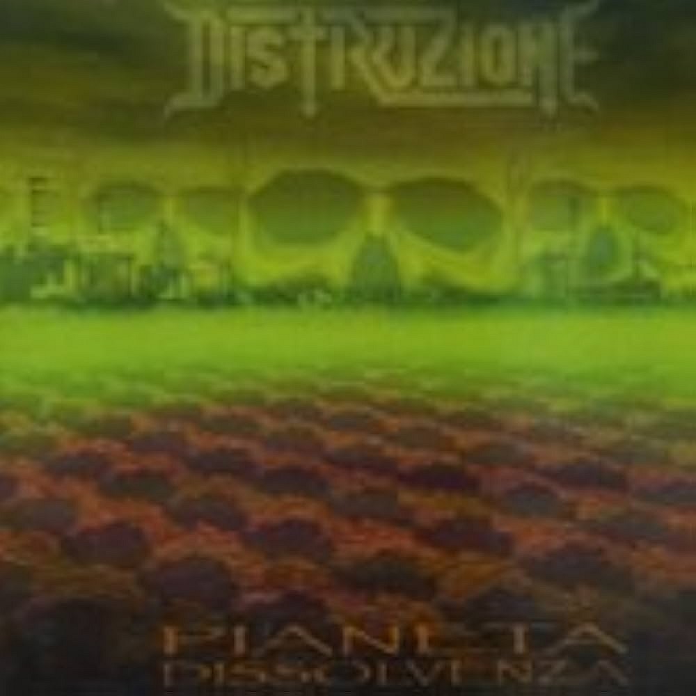 Distruzione - Pianeta Dissolvenza (2000) Cover