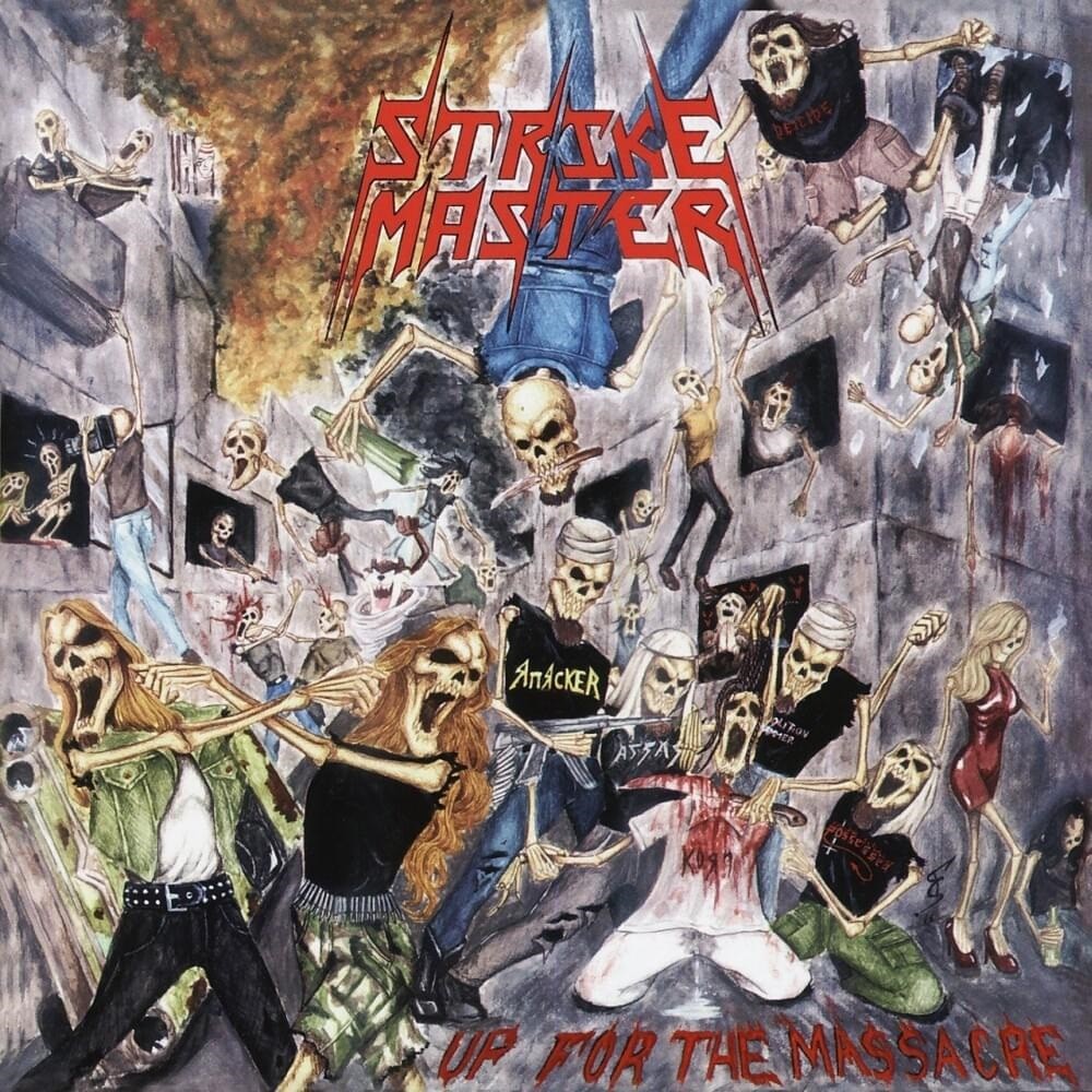 Strike Master - Up for the Massacre (2006) Cover