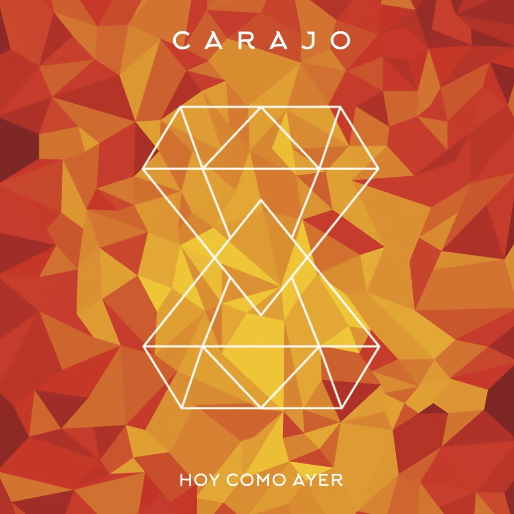 Carajo - Hoy como ayer (2016) Cover