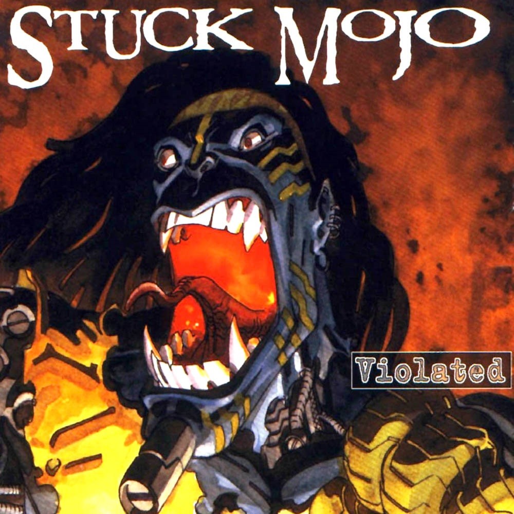 Stuck Mojo - Violated (1996) Cover