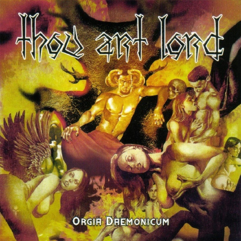 Thou Art Lord - Orgia Daemonicum (2005) Cover