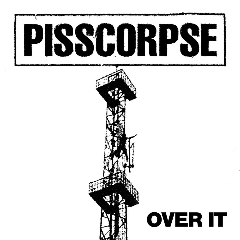 Pisscorpse - Over It (2023) Cover