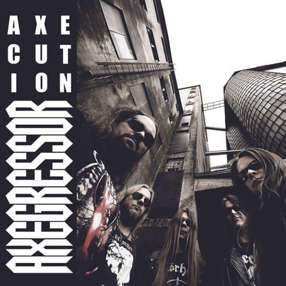 Axegressor - Axecution (2007) Cover