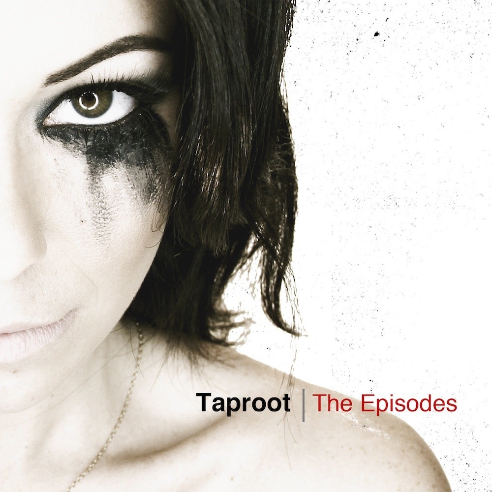 Taproot - The Episodes (2012) Cover