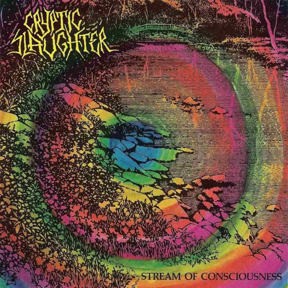 Cryptic Slaughter - Stream of Consciousness (1988) Cover