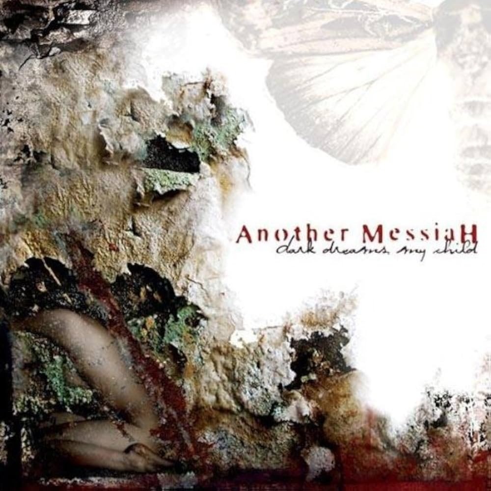 Another Messiah - Dark Dreams, My Child (2005) Cover