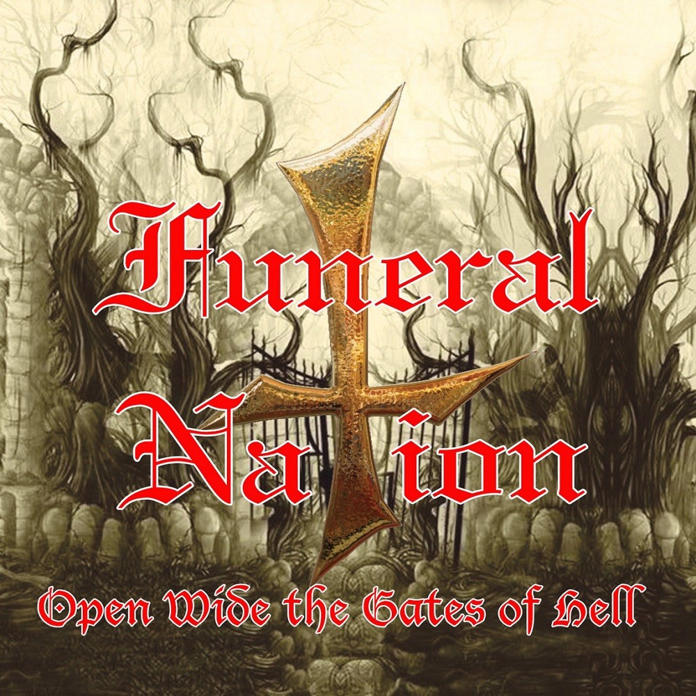 Funeral Nation - Open Wide the Gates of Hell (2016) Cover