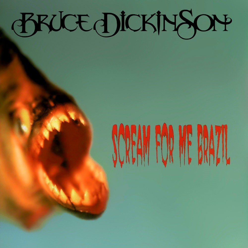 Bruce Dickinson - Scream for Me Brazil (1999) Cover