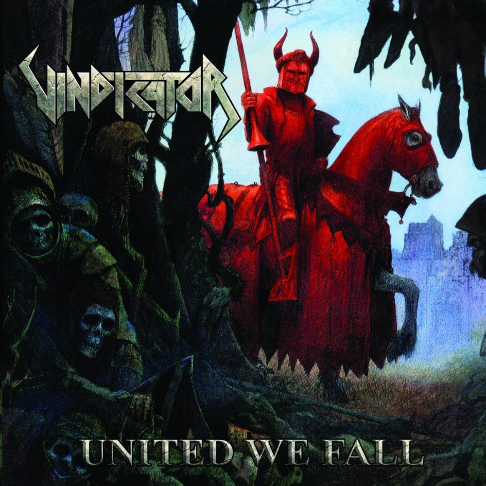 Vindicator - United We Fall (2012) Cover
