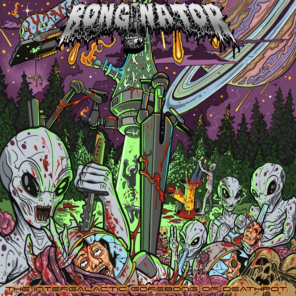 Bonginator - The Intergalactic Gorebong of Deathpot (2023) Cover