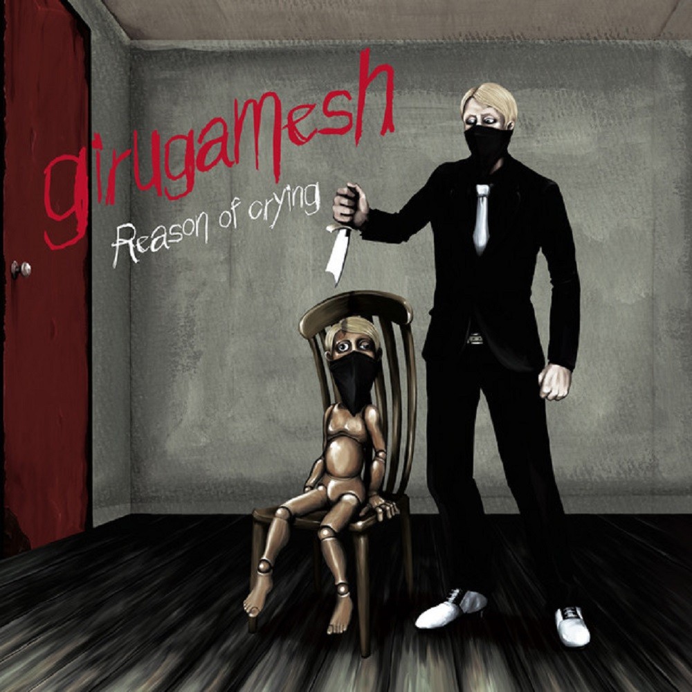 Girugämesh - Reason of Crying (2007) Cover