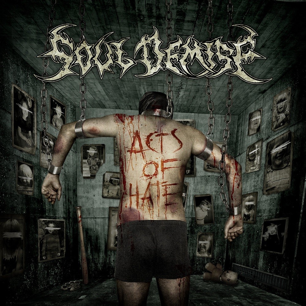 Soul Demise - Acts of Hate (2009) Cover