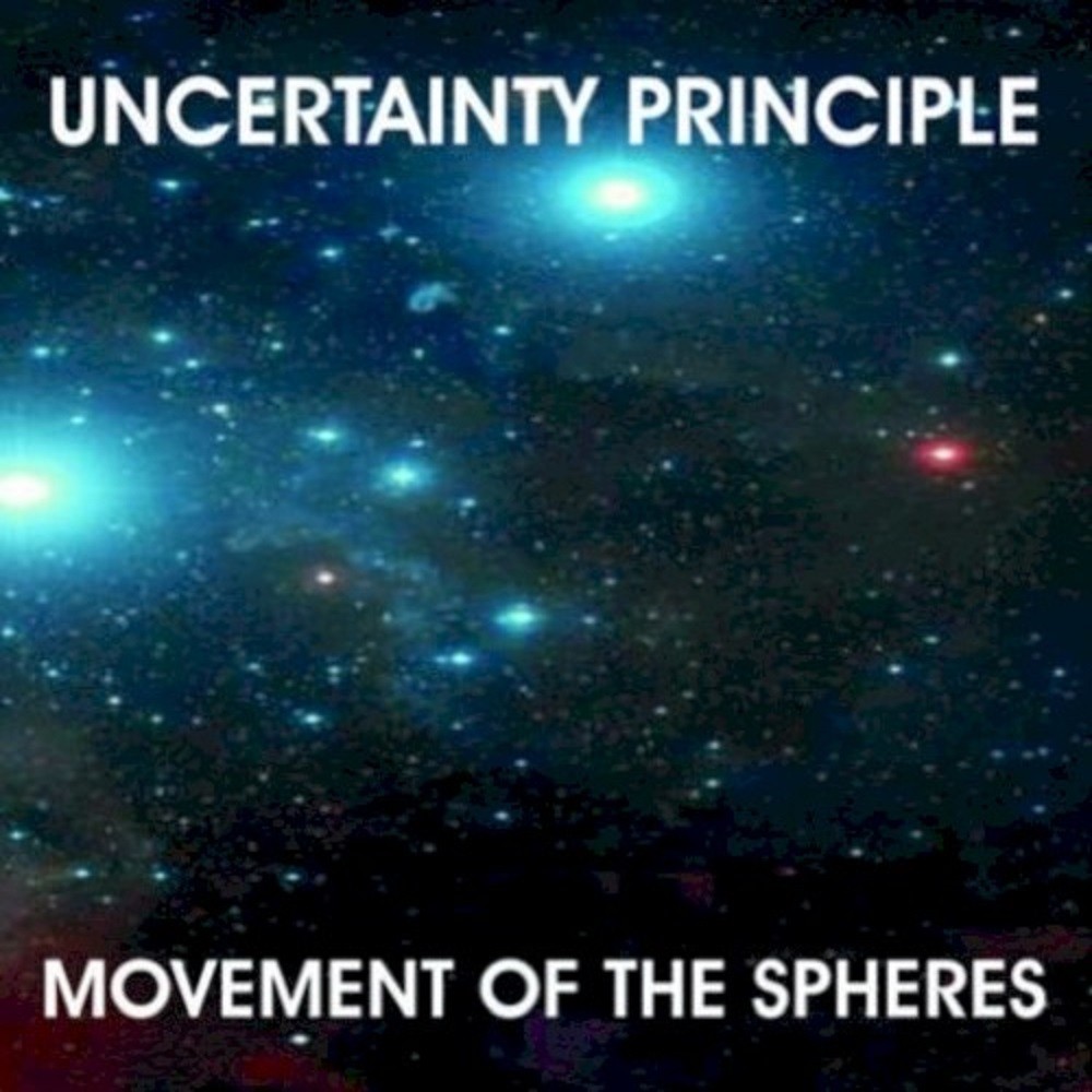 Uncertainty Principle - Movement of the Spheres (2003) Cover