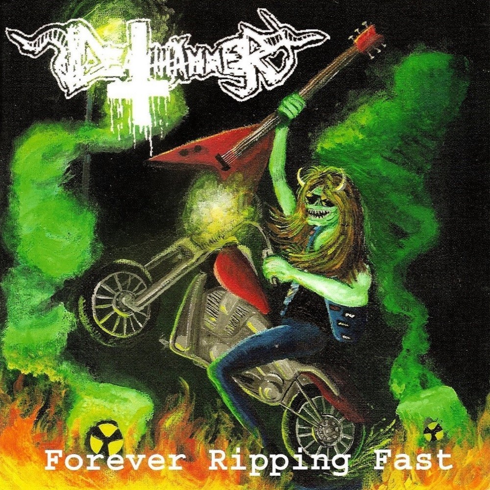Deathhammer - Forever Ripping Fast (2008) Cover