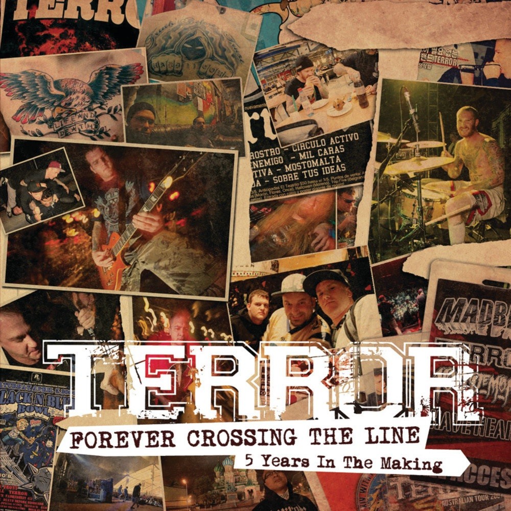 Terror - Forever Crossing the Line - 5 Years in the Making (2008) Cover
