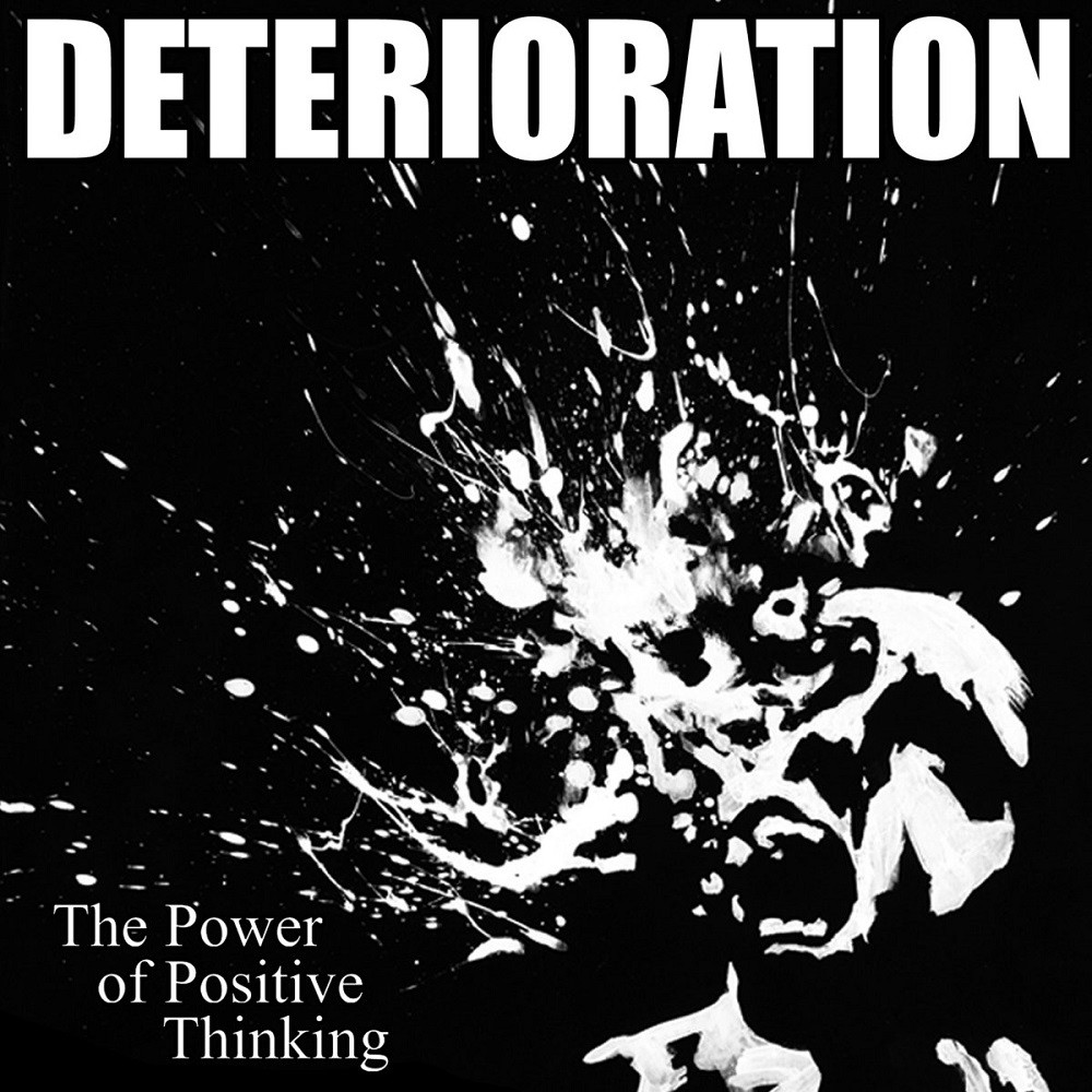 Deterioration - The Power of Positive Thinking (2009) Cover