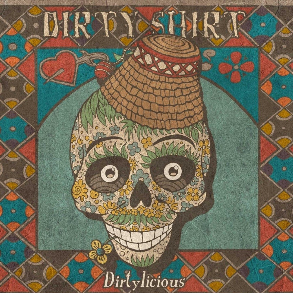Dirty Shirt - Dirtylicious (2015) Cover