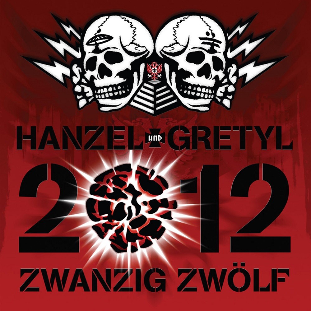 Hanzel und Gretyl - 2012: Zwanzig Zwolf (2008) Cover