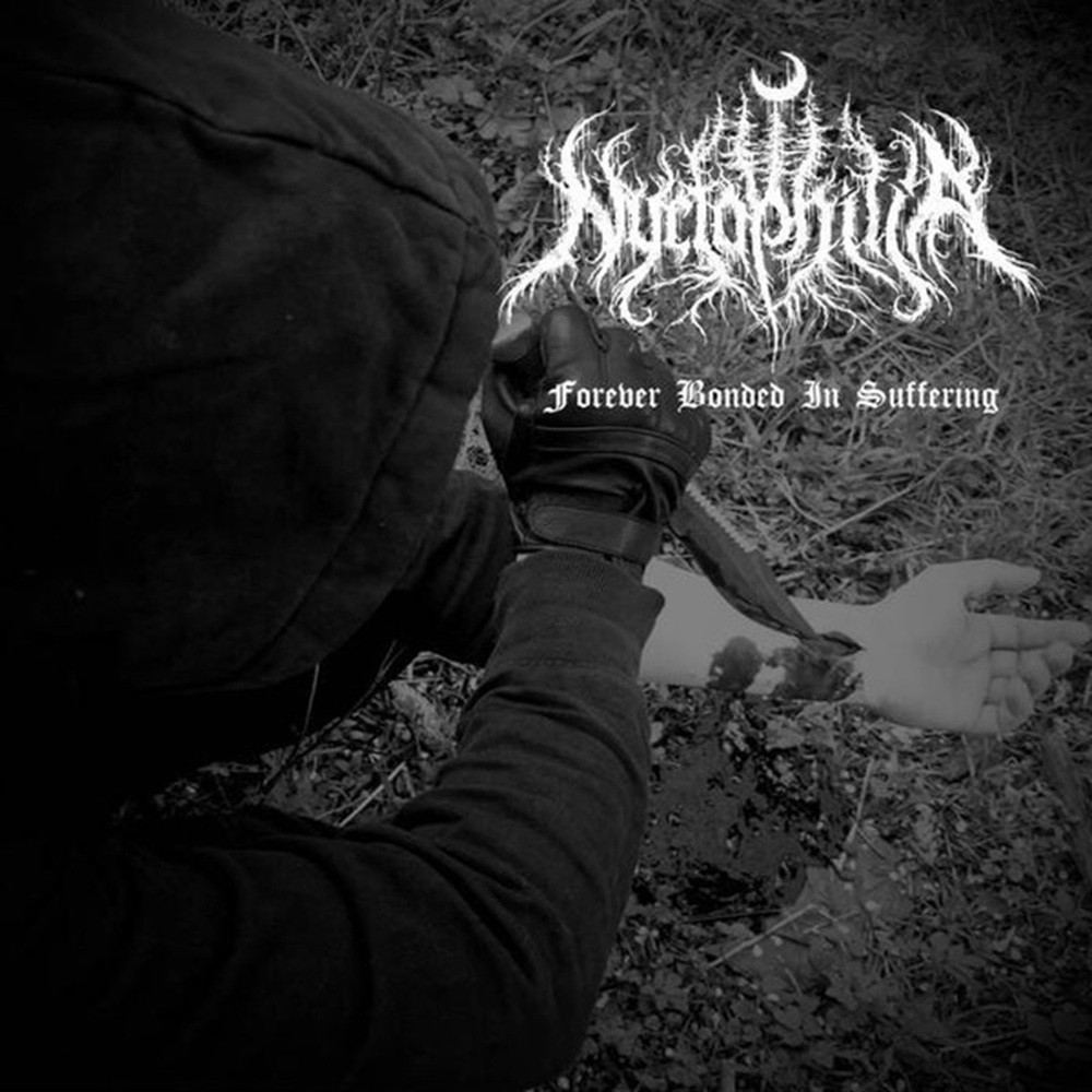 Nyctophilia - Forever Bonded in Suffering (2016) Cover