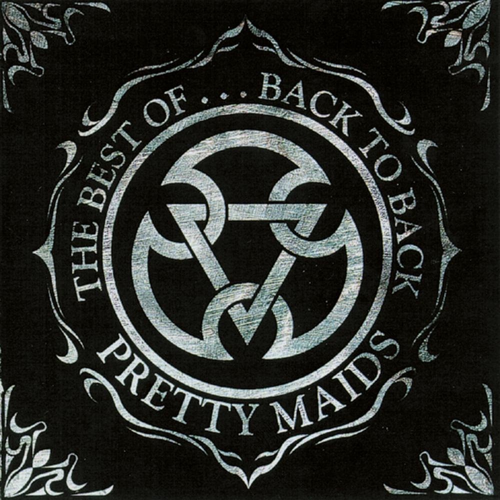 Pretty Maids - The Best Of ... Back to Back (1998) Cover