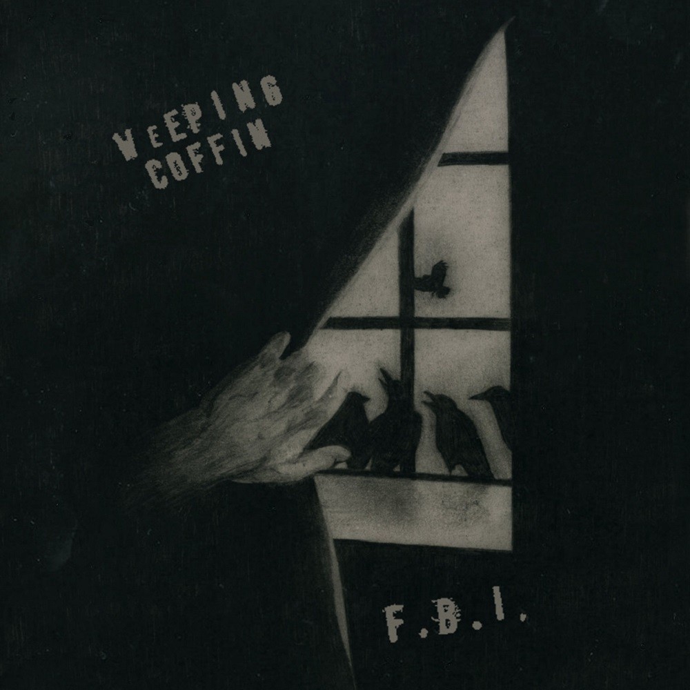 Weeping Coffin - F.B.I. (2022) Cover