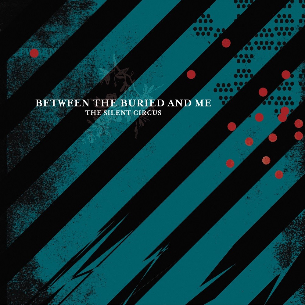 Between the Buried and Me - The Silent Circus (2003) Cover