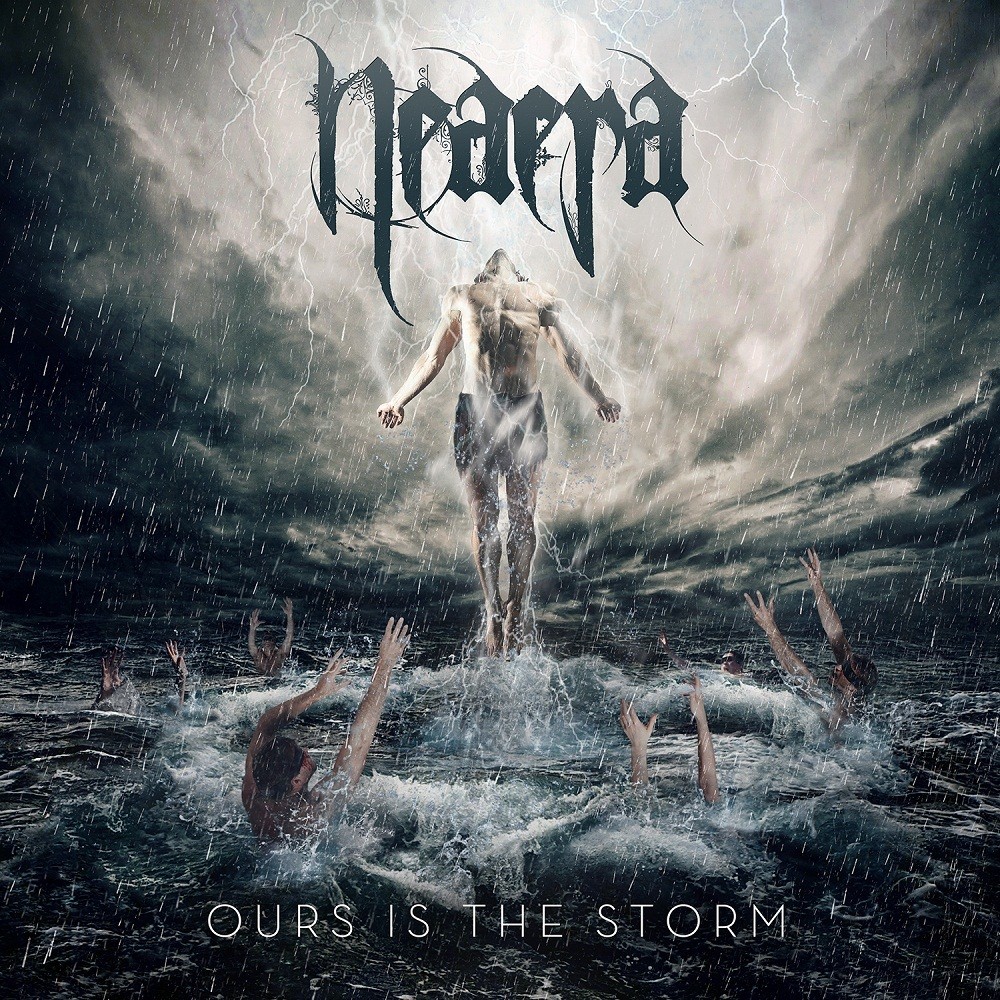 Neaera - Ours Is the Storm (2013) Cover