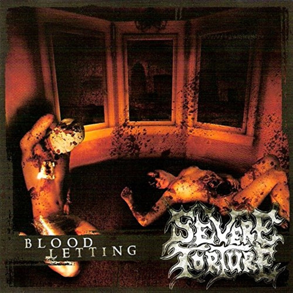 Severe Torture - Bloodletting (2005) Cover