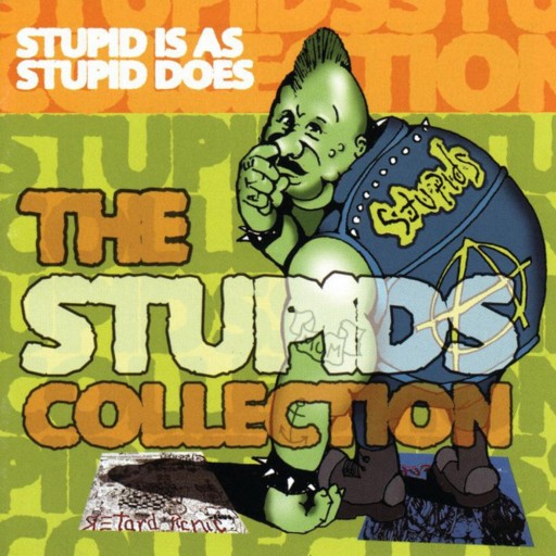 Stupid Is as Stupid Does: The Stupids Collection