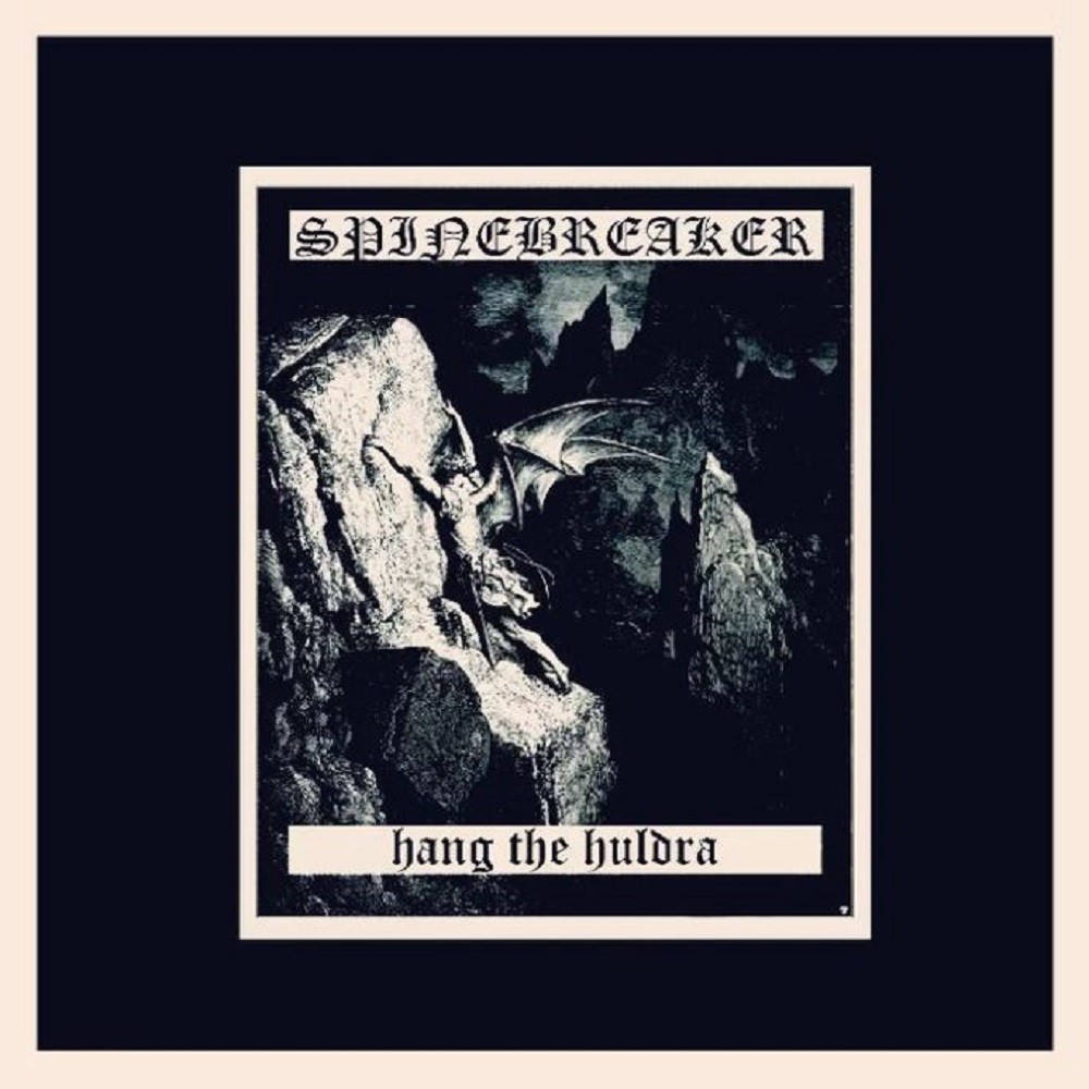 Spinebreaker - Hang the Huldra (2013) Cover