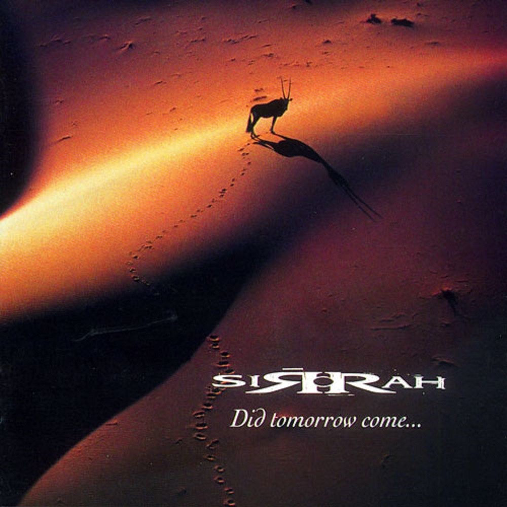 Sirrah - Did Tomorrow Come? (1997) Cover