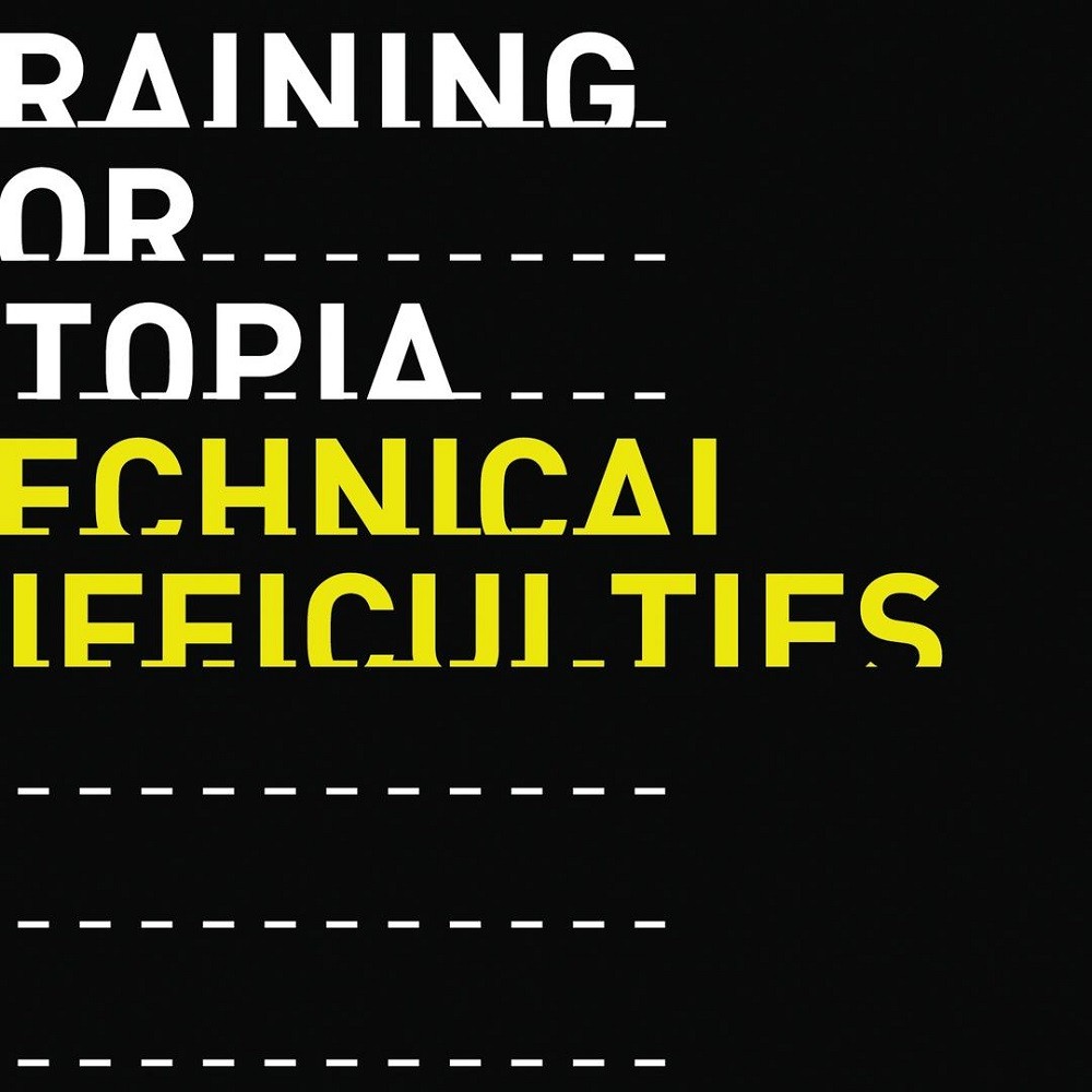 Training for Utopia - Technical Difficulties (2004) Cover