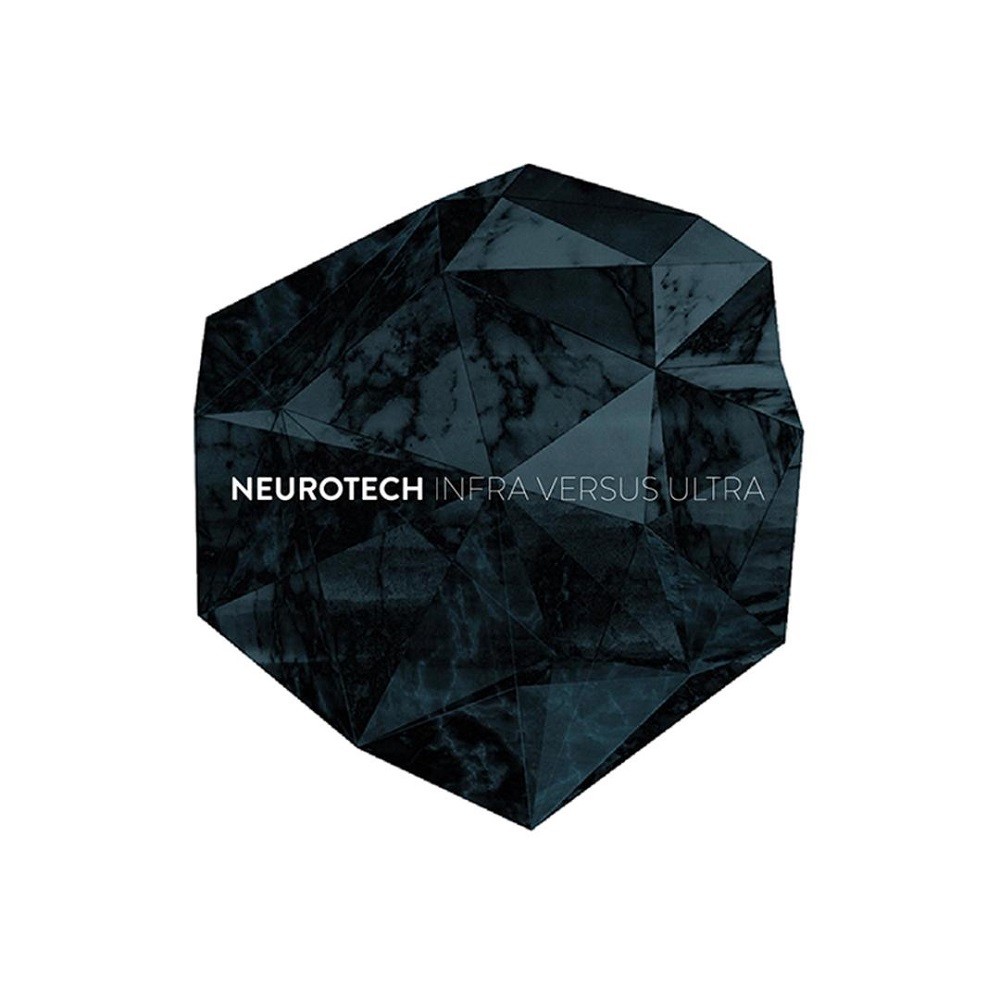 Neurotech - Infra Versus Ultra (2014) Cover