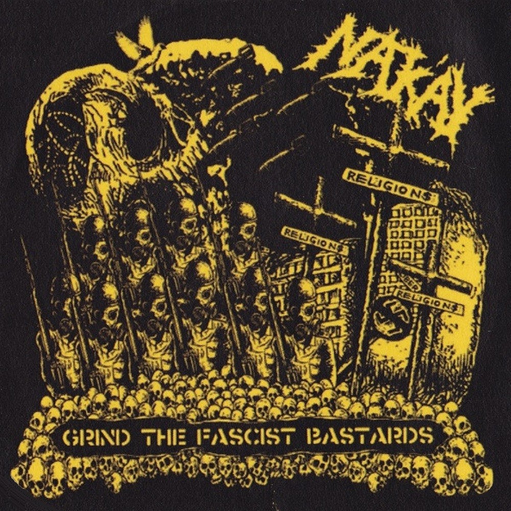 Nak'ay - Grind the Fascist Bastards (2012) Cover