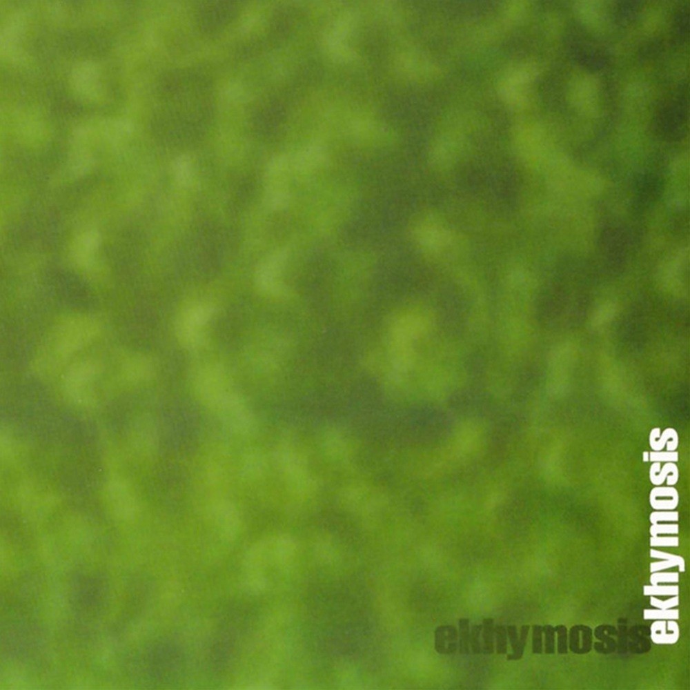 Ekhymosis - Ekhymosis (1997) Cover