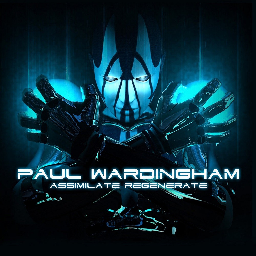 Paul Wardingham - Assimilate Regenerate (2011) Cover