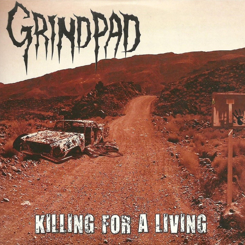 Grindpad - Killing for a Living (2008) Cover