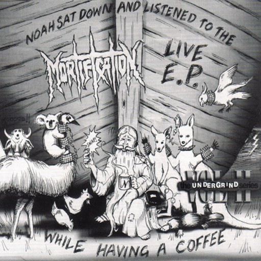 Noah Sat Down and Listened to the Mortification Live E.P. While Having a Coffee