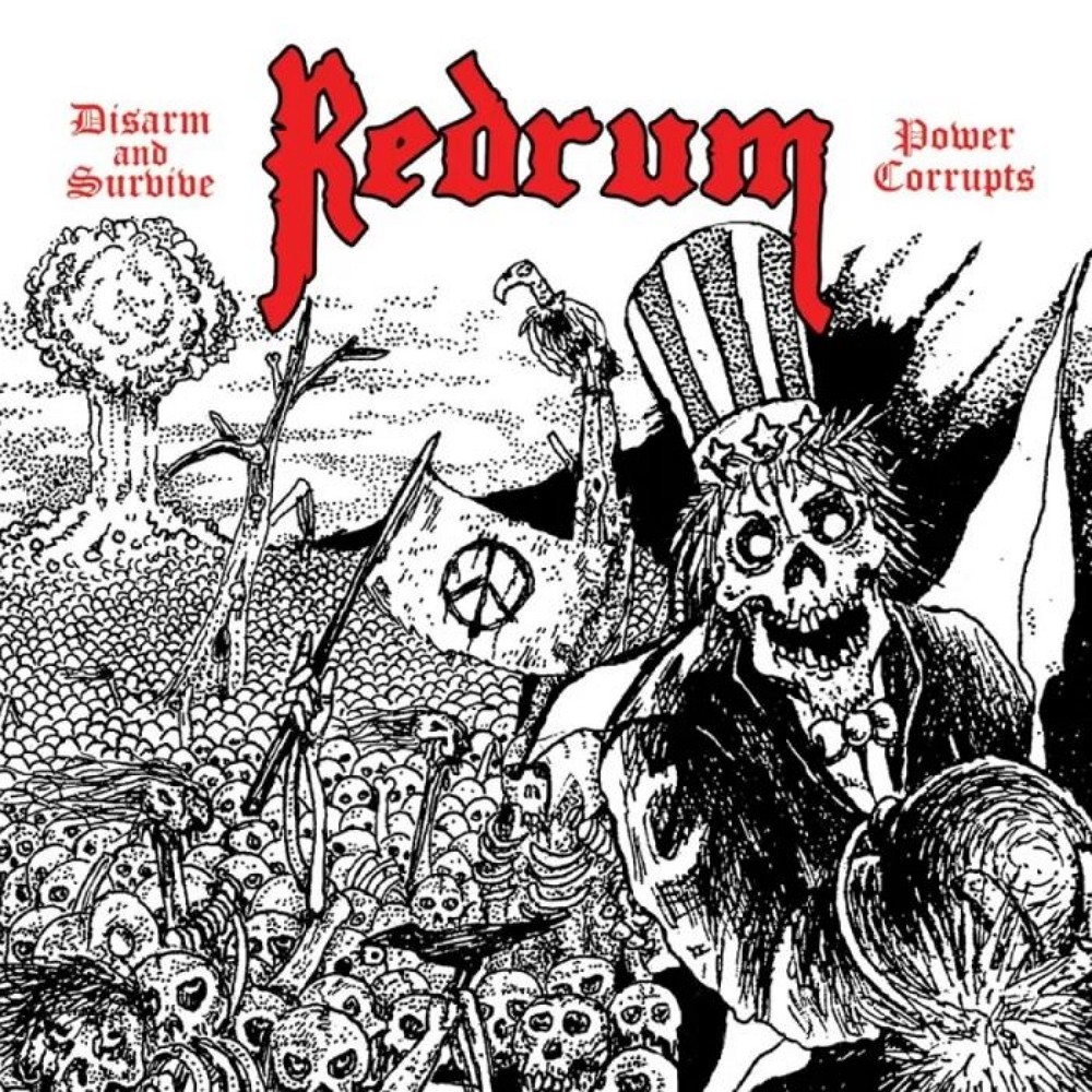 Redrum - Disarm and Survive / Power Corrupts