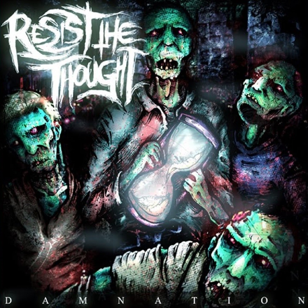 Resist the Thought - Damnation (2010) Cover