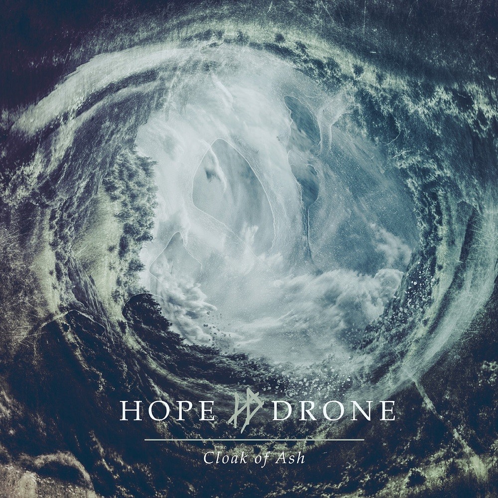 Hope Drone - Cloak of Ash (2015) Cover