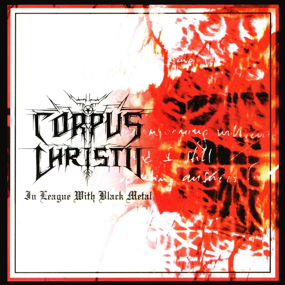 Corpus Christii (PRT) - In League with Black Metal (2002) Cover