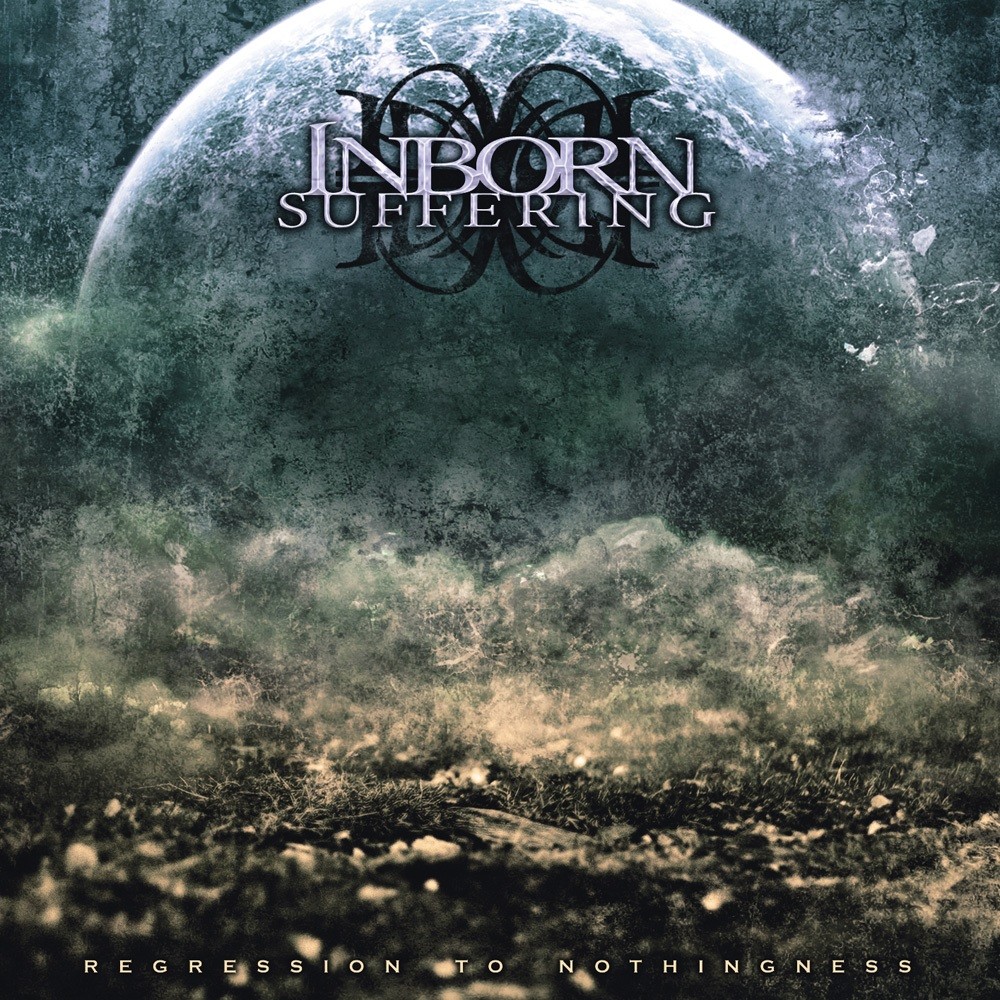 Inborn Suffering - Regression to Nothingness (2012) Cover