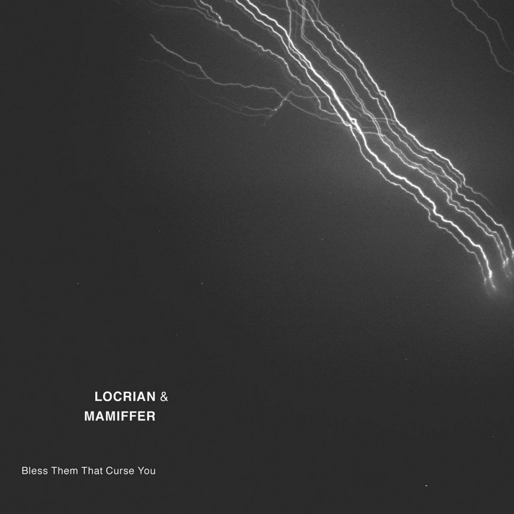 Locrian - Bless Them That Curse You (2012) Cover