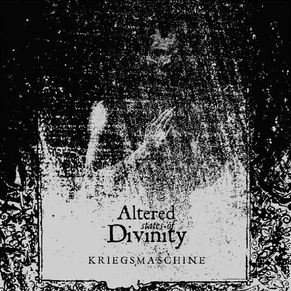 Kriegsmaschine - Altered States of Divinity (2005) Cover