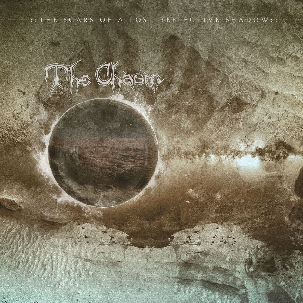 Chasm, The - The Scars of a Lost Reflective Shadow (2022) Cover