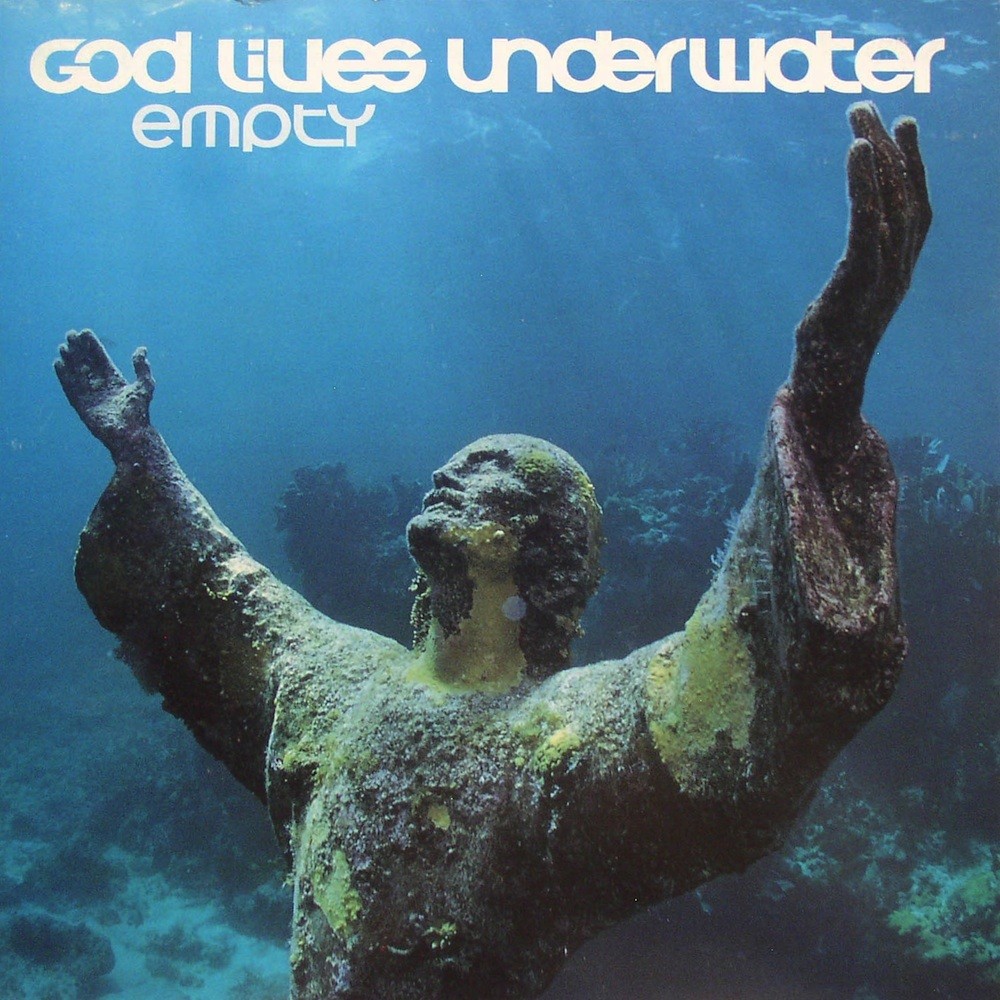 God Lives Underwater - Empty (1995) Cover