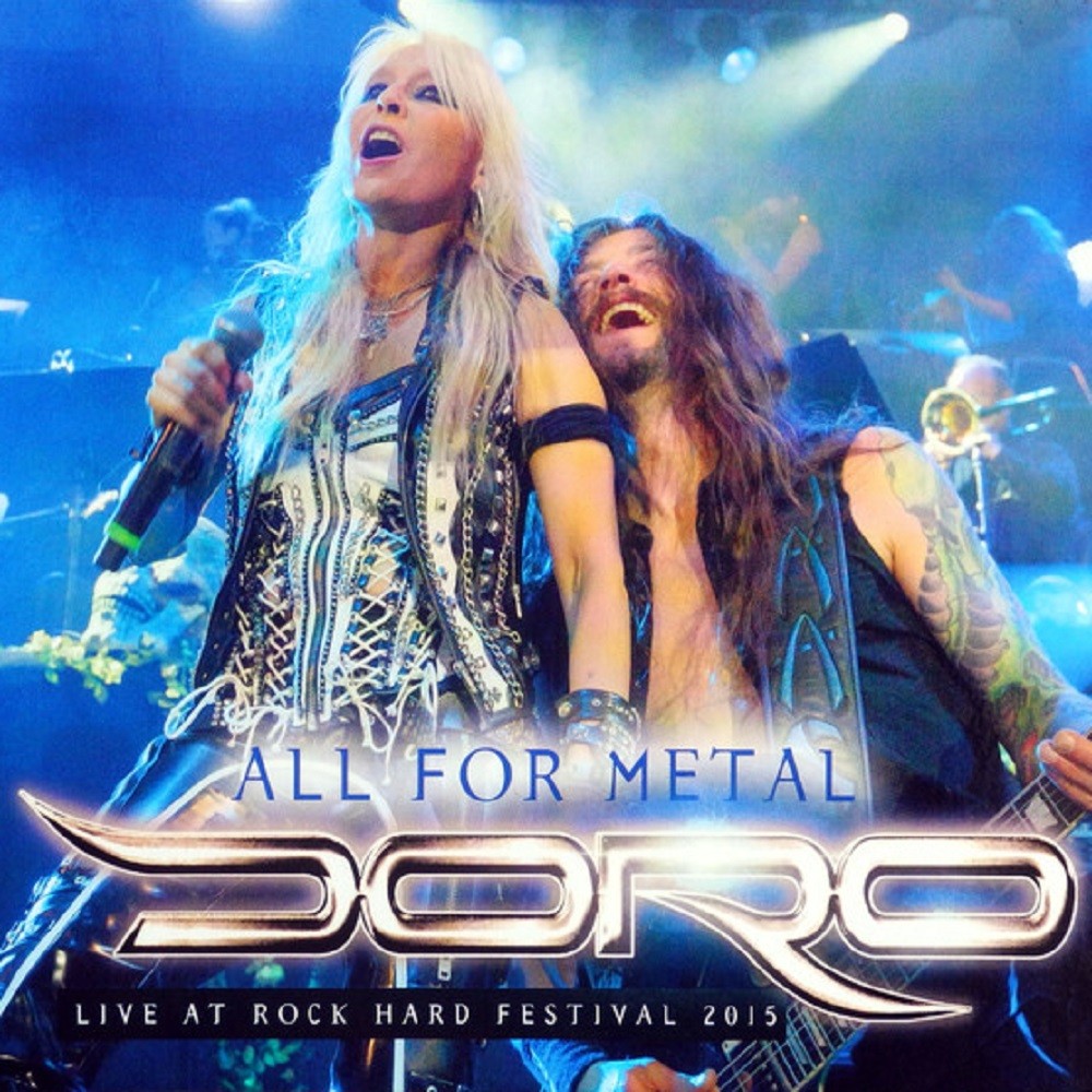 Doro - All for Metal: Live at the Rock Hard Festival 2015 (2018) Cover