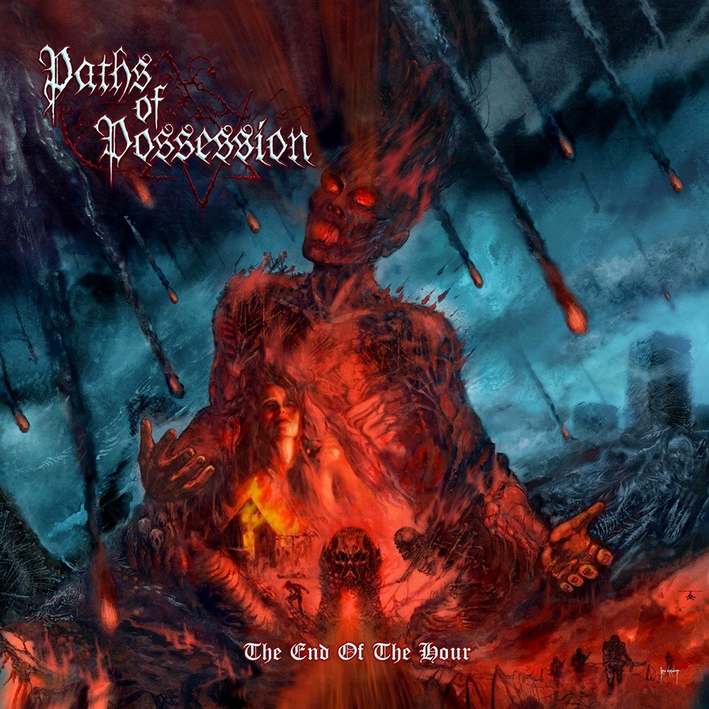 Paths of Possession - The End of the Hour (2007) Cover